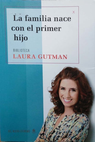 FAMILIA NACE CON EL PRIMER HIJO