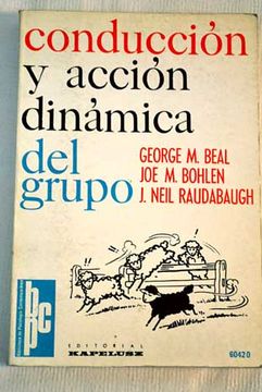 Conducción y acción dinámica del grupo