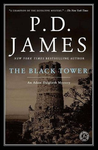 The Black Tower (Adam Dalgliesh Mystery Series #5)