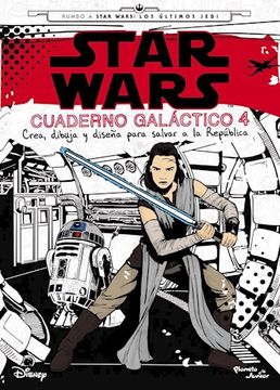 STAR WARS LOS ULTIMOS JEDI CUADERNO GALACTICO