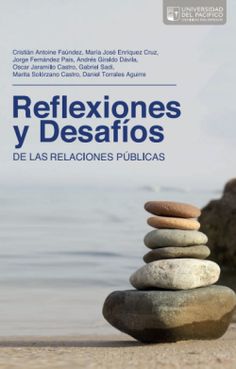 Reflexiones y desafíos de las relaciones públicas