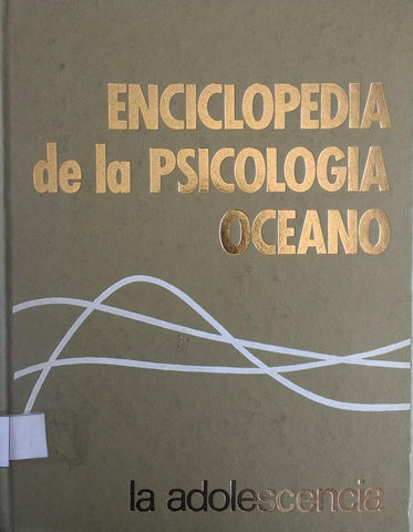 Enciclopedia de Psicología, III. La Adolescencia
