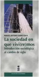 La sociedad en que vivi(re)mos