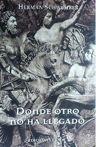 Donde Otro No Ha Llegado
