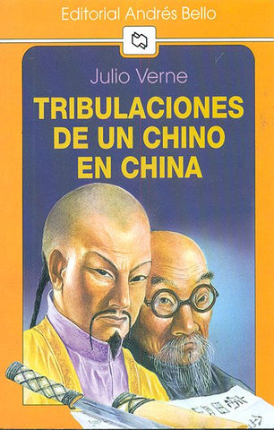 Tribulaciones de un chino en China