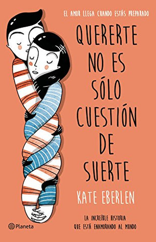 Quererte no es solo cuestion de suerte