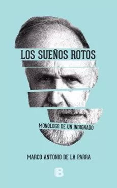 Los Sueños Rotos