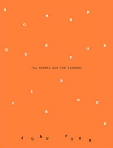 El hombre que fue viernes