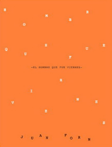 El hombre que fue viernes