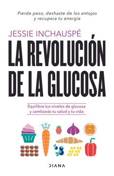 La revolución de la glucosa