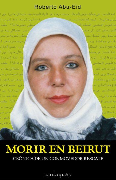 Morir En Beirut