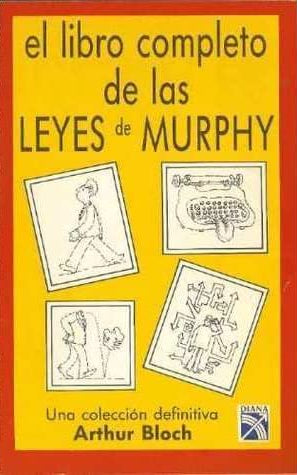 El libro completo de las leyes de Murphy