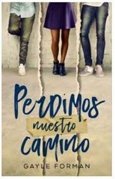 PERDIMOS NUESTRO CAMINO