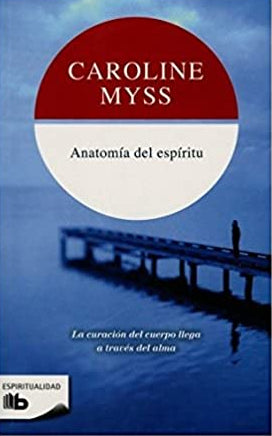 Anatomía Del Espíritu