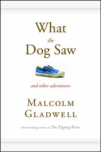 What The Dog Saw