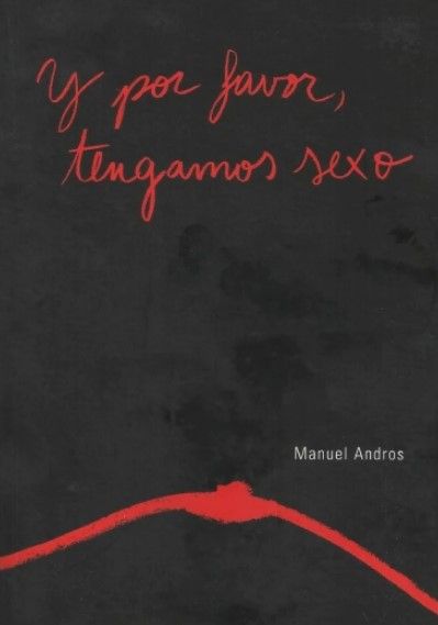 Y por favor, tengamos sexo