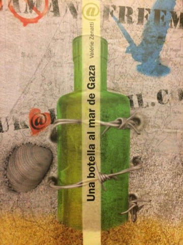 Una botella al mar de Gaza