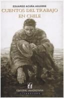 Cuentos del trabajo en Chile