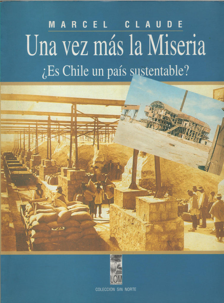 Una Vez Más La Miseria