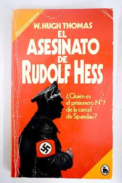 El asesinato de Rudolf Hess