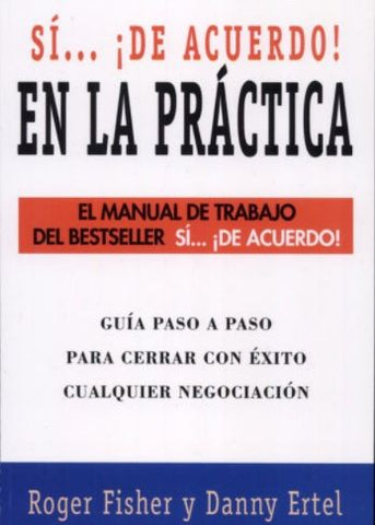 Sí... ¡De Acuerdo! En la Práctica