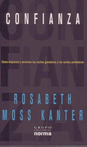 Confianza: Como Empiezan y Terminan las Rachas Ganadoras y las Rachas Perdedoras