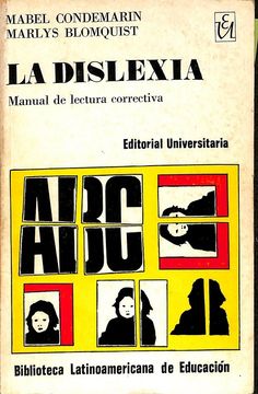 La dislexia: Manual de lectura correctiva