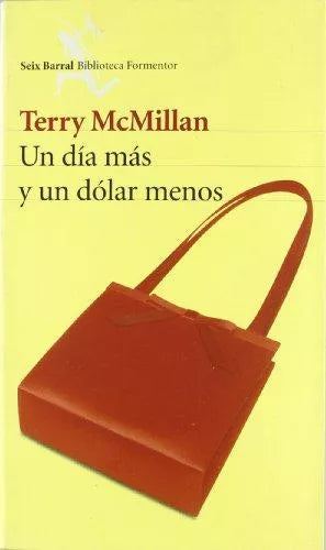 Un día más y un dólar menos