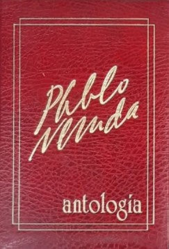 Antología de Pablo Neruda (tomo I y II)