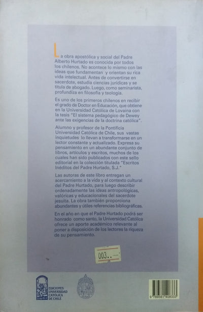 RIQUEZA DE SU PENSAMIENTO / PADRE ALBERTO HURTADO