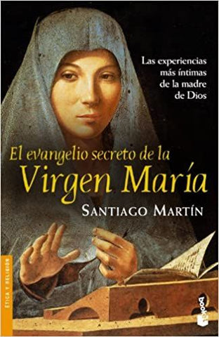 El Evangelio Secreto De La Virgen María