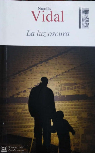 La luz oscura