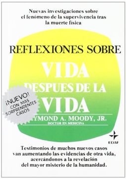 Reflexiones sobre la vida después de la vida