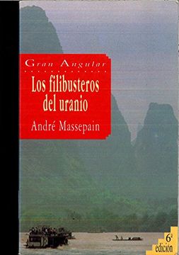 Los filibusteros del uranio