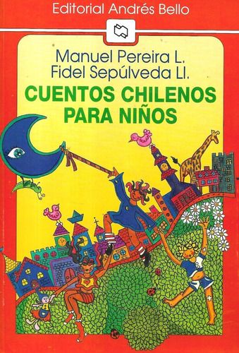 Cuentos Chilenos Para Niños