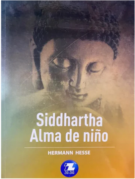 Siddhartha. Alma de Niño