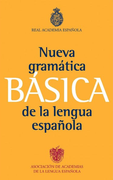 Nueva Gramática Básica De La Lengua Española