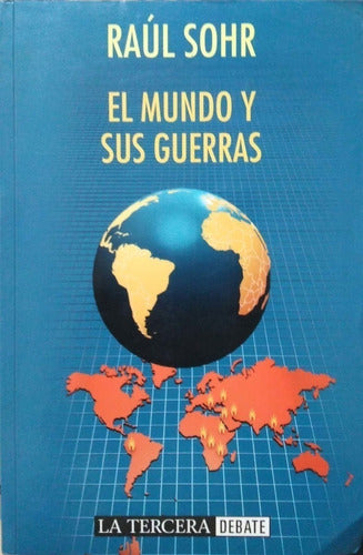 El Mundo Y Sus Guerras