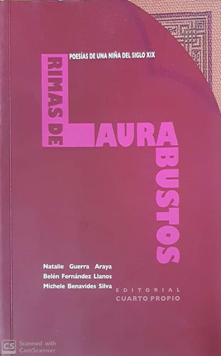 RIMAS DE LAURA BUSTOS: POESIAS DE UNA NI�A DEL SIGLO XIX