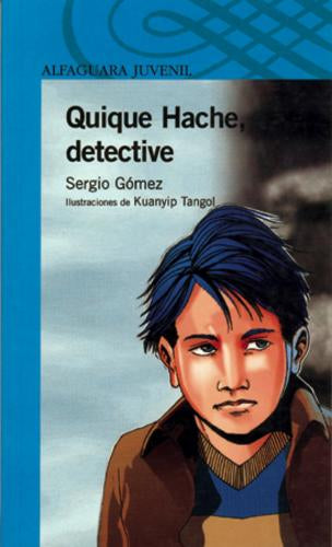 Quique Hache, Detective