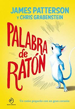 Palabra de ratón (Spanish Edition)
