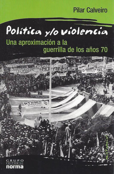 Politica y/o violencia
