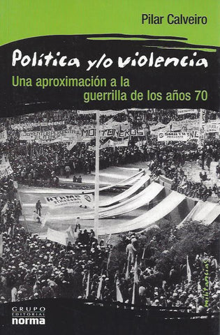 Politica y/o violencia