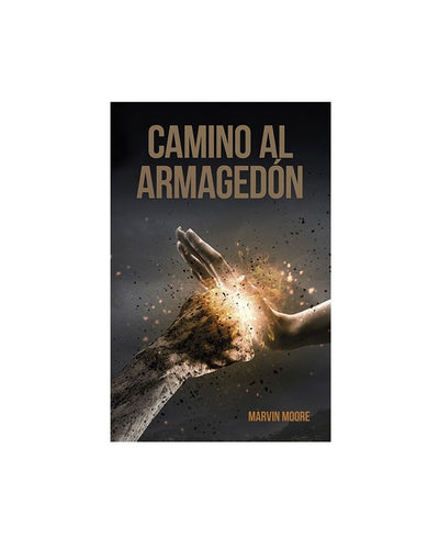 Camino Al Armagedon