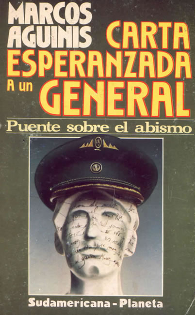 Carta esperanzada a un general: Puente sobre el abismo