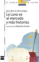 La luna va al mercado y más historias