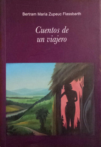 Cuentos de un Viajero