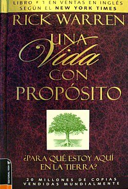 Una Vida Con Propósito