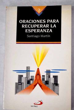 Oraciones Para Recuperar la Esperanza