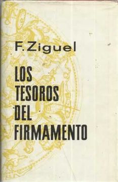 Los Tesoros Del Firmamento